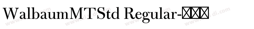 WalbaumMTStd Regular字体转换